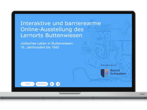 digitale interaktive Ausstellung – Lernort Buttenwiesen